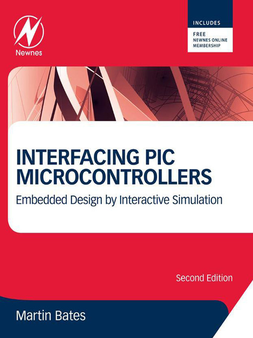 Title details for Interfacing PIC Microcontrollers by Martin P. Bates - Available